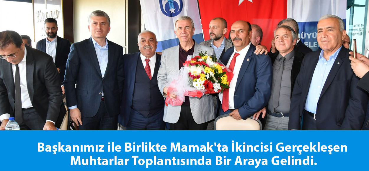 Başkanımız ile Birlikte Mamak ta İkincisi Gerçekleşen Muhtarlar Toplantısında Bir Araya Gelindi.